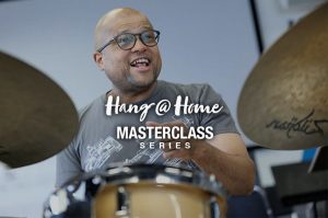 Hang @ Home Masterclass Series Event