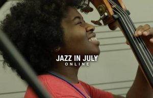 2020 Summer Program - Jazz in July