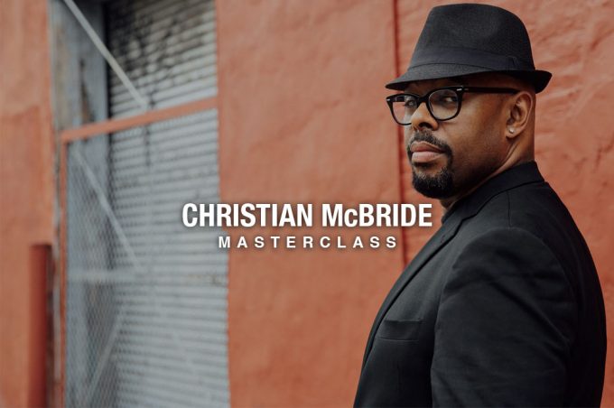 Masterclass with Christian McBride