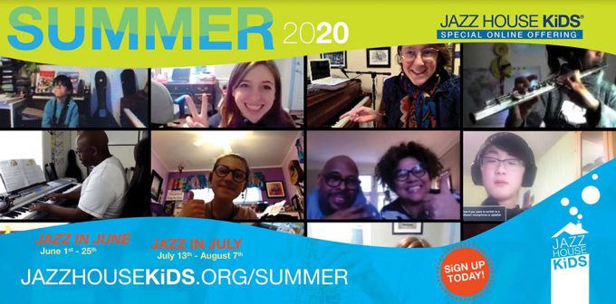 2020 Jazz House Kids Summer Programs
