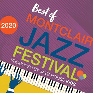 Best of Montclair Jazz Festival