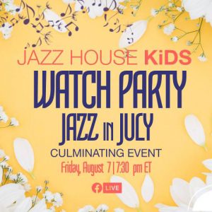 Jazz in July Watch Party