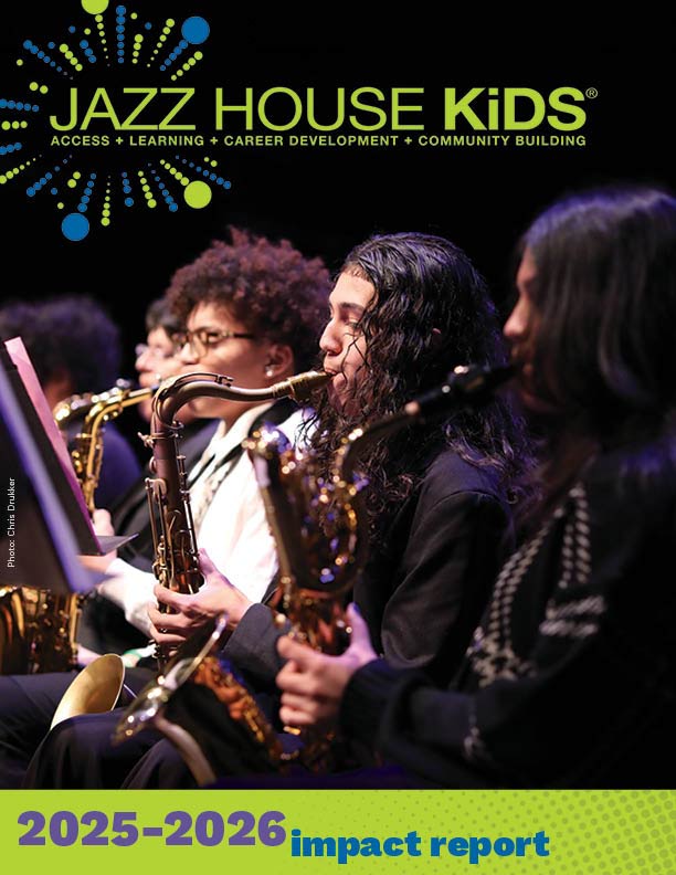 2025 - 2026 JAZZ HOUSE Impact Brochure