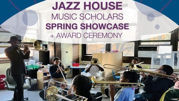 2022 JAZZ HOUSE Spring Showcase + Award Ceremony