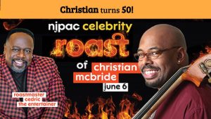 NJPAC roast of Christian McBride hosted by Cedric The Entertainer
