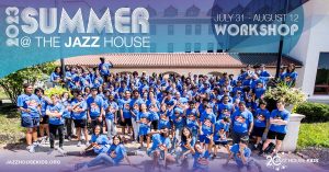 2023 JAZZ HOUSE Summer Workshop