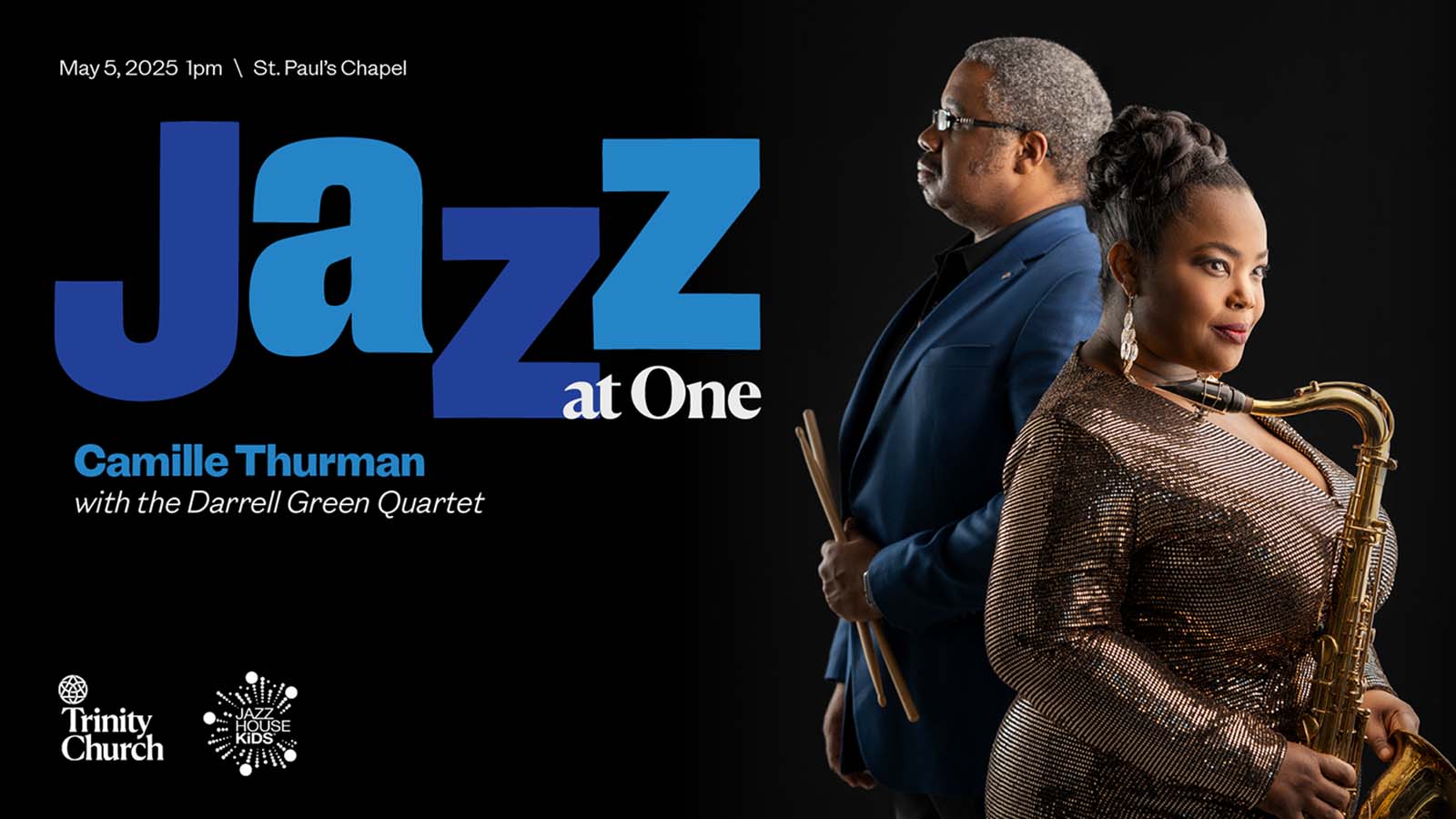 JAZZ AT ONE: CAMILLE THURMAN AND THE DARRELL GREEN QUARTET